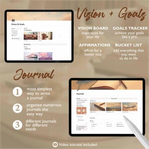 May include: A digital planner app interface with a light brown background. The app has three sections: Vision & Goals, Journal, and Vision + Goals. The Vision & Goals section has a vision board, bucket list, and affirmations. The Journal section has a calendar, a list of journals, and a note-taking area. The Vision + Goals section has a vision board, goals tracker, affirmations, and a bucket list.