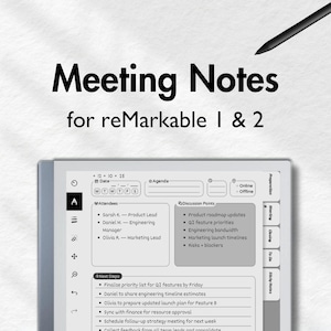 May include: A digital meeting notes template for reMarkable 1 & 2 tablets. The template includes sections for attendees, discussion points, and next steps. The text "Meeting Notes for reMarkable 1 & 2" is displayed at the top.