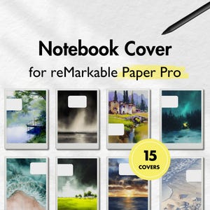 May include: Notebook covers for reMarkable Paper Pro. The image displays a collection of 15 covers with various watercolor landscape designs. A black stylus is in the upper right corner. The text "15 Covers" is in a yellow circle.