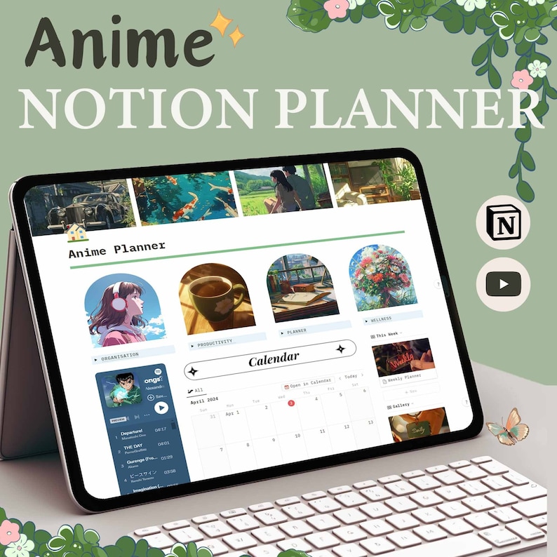May include: A digital planner with a calendar view, titled "Anime Planner" on a tablet computer. The planner has sections for organization, productivity, wellness, and a calendar. The tablet is on a white keyboard with a green background.