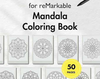Coloring Book for reMarkable Paper Pro, templates for remarkable, Digital Adult Coloring Book, Mindfulness book, Calming Coloring Book