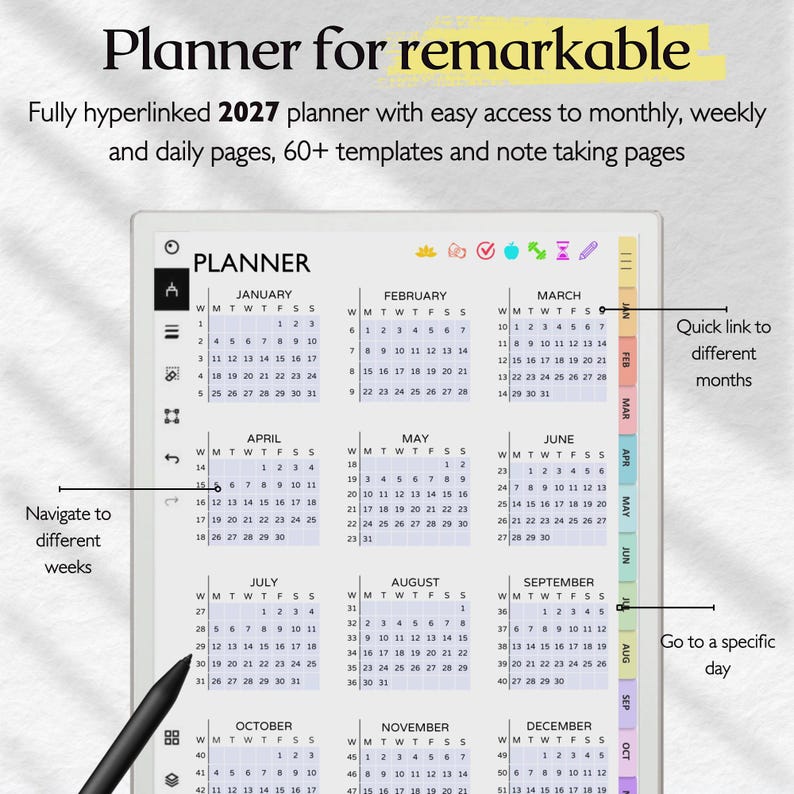 May include: A digital 2027 planner for Remarkable tablets featuring a full-year calendar view with monthly, weekly, and daily page hyperlinks, 60+ templates, note-taking pages, and a black stylus pen shown on the screen interface.