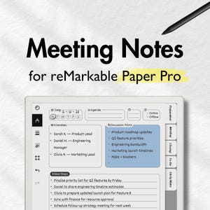 Puede incluir: Una tableta digital que muestra notas de reunión para reMarkable Paper Pro. La pantalla muestra una agenda de reunión con asistentes, puntos de discusión y próximos pasos. Un lápiz óptico está posicionado en la parte superior derecha. El texto "Meeting Notes" se muestra.