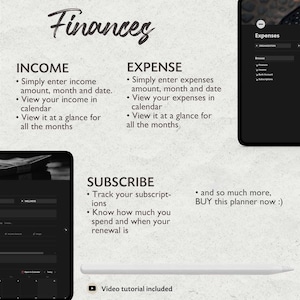 May include: A digital planner app interface with a dark background and white text. The app is designed to help users track their finances, including income and expenses. The app also includes a feature for tracking subscriptions. The text on the screen reads "Finances", "Income", "Expense", "Subscribe", and "Expenses".