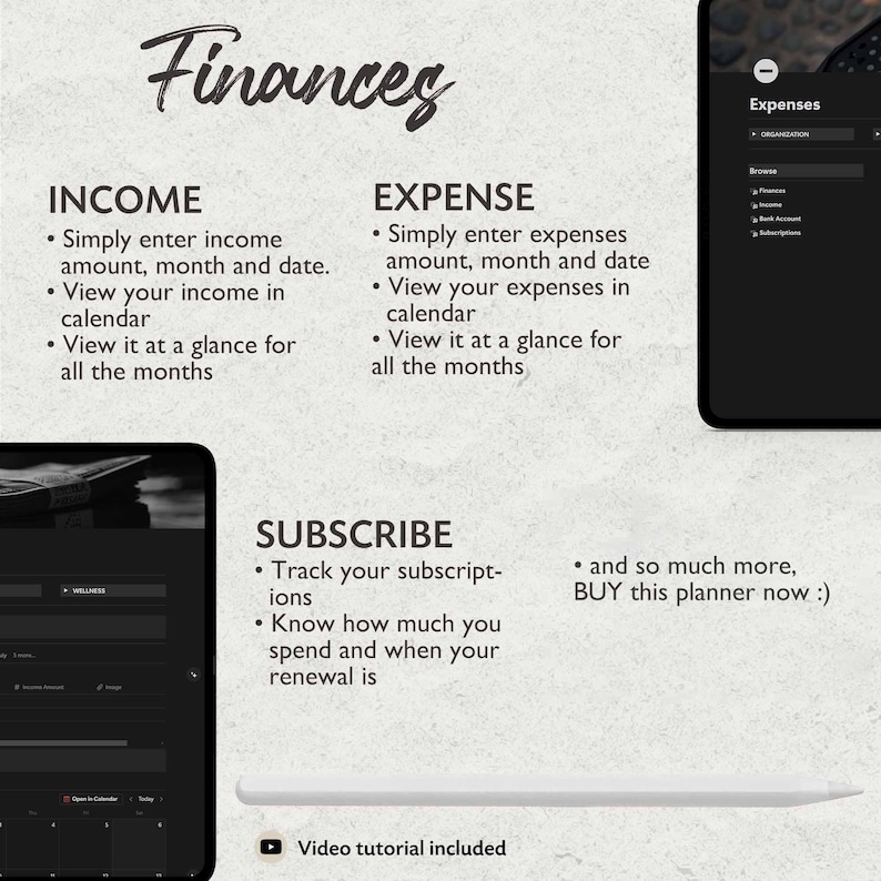 May include: A digital planner app interface with a dark background and white text. The app is designed to help users track their finances, including income and expenses. The app also includes a feature for tracking subscriptions. The text on the screen reads "Finances", "Income", "Expense", "Subscribe", and "Expenses".