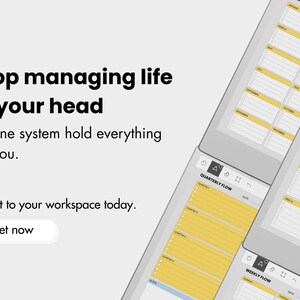 May include: Digital planner interface with a white background. The text reads "Stop managing life in your head" and "Add it to your workspace today." The planner displays weekly, quarterly, and monthly flow layouts with yellow and blue accents.