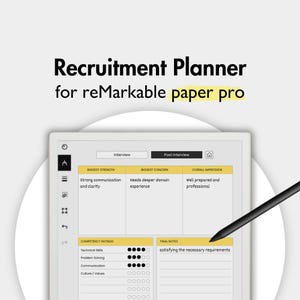 May include: A digital recruitment planner for reMarkable paper pro. The screen displays sections for interview notes, competency ratings, and final notes. A black stylus is positioned on the screen. The planner's title is at the top.