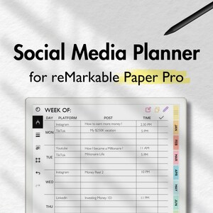 May include: A white digital planner with a black and gray stylus on top. The planner is labeled "Social Media Planner for reMarkable Paper Pro". The planner has a grid layout with columns for day, platform, post, time, and month. The planner is designed to help users plan their social media content.