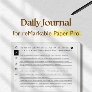 May include: A digital journal app interface for the reMarkable Paper Pro tablet. The screen shows a calendar with the months of the year, a list of daily journal entries, and the text "Daily Journal for reMarkable Paper Pro".