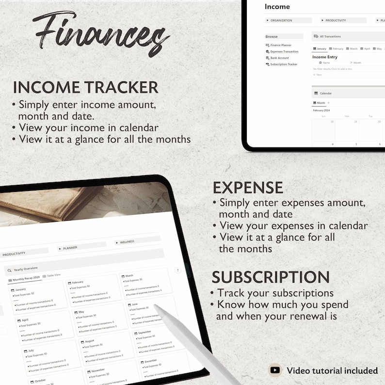 May include: A digital planner for tracking finances, with sections for income, expenses, and subscriptions. The planner features a calendar view and a monthly overview. The text "Finances" is at the top of the image. The text "Income Tracker", "Expense", and "Subscription" are also visible. The text "Video tutorial included" is at the bottom of the image.