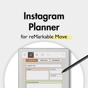 May include: An Instagram Planner for reMarkable Move digital tablet featuring a screen display with fields for content idea, production, and performance. A black stylus is positioned near the screen, which includes text boxes for content title, idea, duration, category, and inspiration.