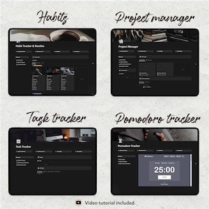 May include: Four dark gray tablet screens with white text on each screen. The screens show different apps for productivity, including a habit tracker, project manager, task tracker, and pomodoro timer. The text on the screens includes "Habit Tracker & Routine", "Project Manager", "Task Tracker", and "Pomodoro Tracker". The text "Video tutorial included" is at the bottom of the image.