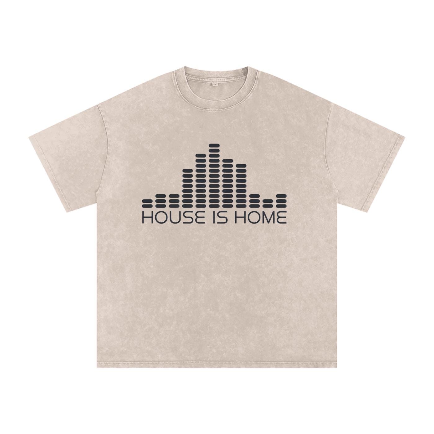 House Music is Home T-shirt: Acid Wash Oversized Cotton DJ Shirt