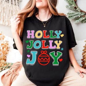 Holly Jolly Christmas Unisex Garment-Dyed T-shirt, Festive Xmas Tee, Holiday Season Shirt, Holly Jolly Gift, Christmas Graphic Tee