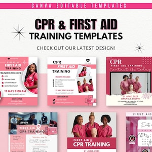 May include: Four pink and white flyers advertising CPR and First Aid training. The flyers feature images of people in pink shirts and mannequins. The text on the flyers includes the words "CPR & First Aid Training", "Contact Us Today", and "Essential First Aid Training".