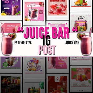 May include: A collection of 25 Instagram post templates for a juice bar. The templates feature colorful designs with images of fresh fruit and smoothies. The text "Juice Bar" is featured prominently in pink letters.
