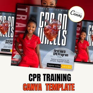 May include: A red and gray graphic with the text "CPR on Wheels" and "First Aid & CPR Program". The graphic also includes a red heart and a woman wearing a red medical uniform. The text "Made in Canva" is in the upper right corner of the graphic. The text "CPR Training Canva Template" is at the bottom of the graphic.