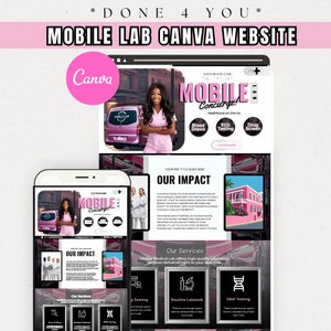 May include: A Canva website design template for a mobile medical lab. The website features a pink and white color scheme with images of a mobile lab van and a woman in a lab coat. The website includes text such as "Mobile Concierge", "Healthcare on the Go", "Blood Draws", "ECO Testing", "Drug Screen", "Our Impact", and "Our Services".