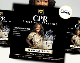 May include: A black and gold flyer with a woman in a medical uniform. The flyer advertises CPR First Aid Training on May 12, 2030 at 8:00 AM. The flyer includes the text "Contact Us Today" and a phone number and website address.