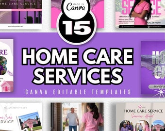 May include: A collage of 15 Canva editable templates for home care services. The templates feature images of caregivers, seniors, and homes. The text "Home Care Services" is prominently displayed in bold, black letters on a purple background. The text "Canva Editable Templates" is displayed in white letters on a purple background.