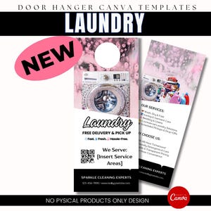 May include: A door hanger template with a pink and white background, featuring a washing machine graphic. The word "LAUNDRY" is displayed prominently. Additional text includes "NEW", "FREE DELIVERY & PICK UP", and service details.