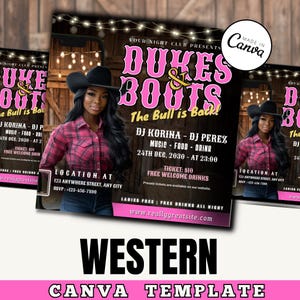 Puede incluir: Un folleto negro y rosa con un tema occidental. Dice "Your Night Club Presents Dukes & Boots The Bull is Back!" con una silueta de una mujer con un sombrero de vaquero y una camisa a cuadros. El folleto también incluye el texto "DJ Korina - DJ Perez Music - Food - Drink 24th Dec, 2030 - At 23:00 Ticket: €10 Free Welcome Drinks Presale tickets are available on our website. Ladies Free | Free Drinks All Night www.reallygreatsite.com Western Canva Template"