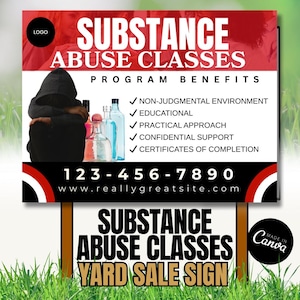 Könnte beinhalten: Ein Flohmarktschild mit dem Text "SUBSTANCE ABUSE CLASSES" in großen weißen Buchstaben auf rotem Hintergrund. Das Schild enthält auch eine Telefonnummer, eine Website und eine Liste der Programmvorteile. Eine Person in einem schwarzen Kapuzenpullover ist im Bild.