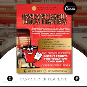 May include: A red and gold flyer with the text "INSTANT RAPID DRUG TESTING" and a cartoon character holding a clipboard. The flyer promotes same-day drug testing for probation compliance, with contact information and social media handles.