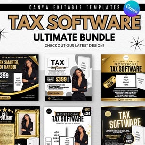 May include: A promotional image for tax software, featuring a woman in a black blazer on various templates. The text includes "TAX SOFTWARE ULTIMATE BUNDLE" and "$399". The design incorporates gold and black elements, with the Canva logo in the top right corner.