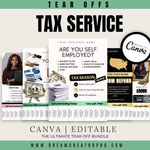 May include: A collection of tax service tear-off flyers with the text "TAX SERVICE" in large black letters. The flyers include information about tax preparation, services, and contact details. The design is editable in Canva.