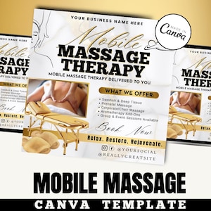 May include: A promotional flyer for mobile massage therapy services. The design features a gold massage table, slippers, and hands providing a massage. Text includes "Mobile Massage Therapy" and a list of services offered, such as Swedish and deep tissue massage.