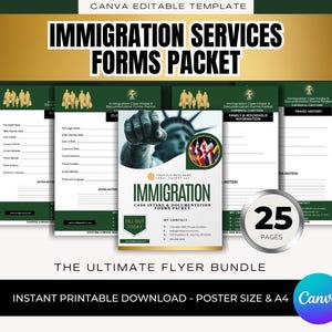 May include: A green and white flyer bundle titled "IMMIGRATION SERVICES FORMS PACKET" with 25 pages. The design includes images of the Statue of Liberty, flags, and forms. The text "FILL OUT TODAY" is also visible.