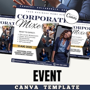 May include: A promotional flyer for a corporate mixer event. The design features the event title "Corporate Mixer" in a stylized font, with event details including workshops, networking, and a VIP luncheon. The flyer includes the date, August 13, 2025, and the Canva logo.