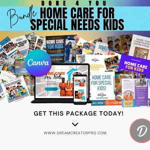 May include: A promotional image for a home care package for special needs kids. The image includes a laptop, smartphone, and various flyers with the text "Home Care for Kids" and "Home Care for Special Needs Kids". The Canva logo is also visible.