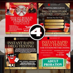 May include: Four promotional flyers for a drug testing service. The flyers are red, black, and gold, with text that reads "Instant Results for Probation Compliance" and "Instant Rapid Drug Testing." The flyers also include images of urine sample cups.