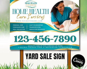 Home Health Yard Sign Canva Template | Editable Home Care Sign | Non Medical Home Care Marketing | Senior Care Advertising Template