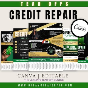 May include: A collection of tear-off flyers for credit repair services. The design features black, gold, and white elements with text such as "Credit Repair," "What We Remove," and contact information. The flyers are labeled "Canva | Editable."