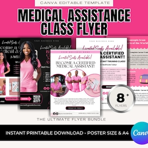May include: A bundle of pink and black flyers for a medical assistant class. The flyers feature images of medical professionals and text that reads "Become a Certified Medical Assistant!" and "Limited Seats Available!"