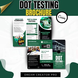 May include: A brochure titled "DOT TESTING BROCHURE" with a green and white color scheme. The brochure includes information on DOT and DNA testing, services, and contact details. The Canva logo is visible.