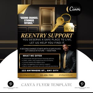 Könnte beinhalten: Ein schwarz-goldener Flyer mit dem Text "REENTRY SUPPORT" und "YOU DESERVE A SAFE PLACE TO LIVE." Oben befinden sich ein goldener Schlüssel und eine Hausgrafik. Der Flyer enthält auch Kontaktinformationen und ein Foto eines Mannes im Anzug.