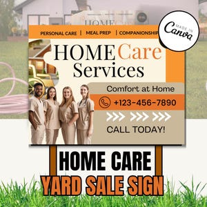 Home Care Service Yard Sign / DIY Home Care Advertising Sign Design / Orange Home Care senior / Health Template / Printable / Business / CNA