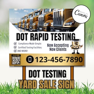 DOT Testing Yard Sign Template | DOT Drug & Alcohol Testing Sign | CDL Compliance Walk-In Testing Editable Canva Design