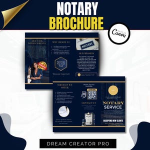 May include: A navy blue brochure titled "NOTARY BROCHURE" with gold accents. The brochure includes information about notary services, a guarantee seal, and the text "Services You Can Trust". The brochure also includes the text "ACCEPTING NEW CLIENTS".