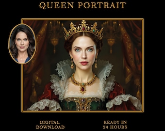 Personalized Renaissance Queen Portrait: Custom Royal Art (Digital Download)