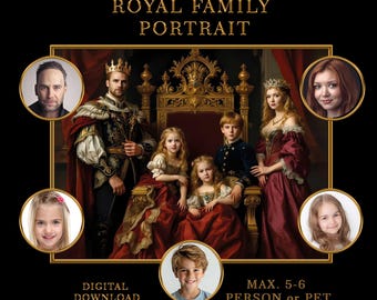 Personalized Royal Family Portrait from Photo (5–6 People and/or Pets)