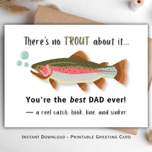 Carte drôle de fête des pères | Carte de jeu de mots pour la pêche à la truite | Carte papa imprimable | meilleur père de tous les temps | Téléchargement instantané | Carte de capture de bobine