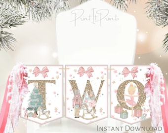 High Chair Banner Nutcracker Birthday Party Decorations, 1st Birthday Christmas Pink, TWO Nutcracker Ballet High Chair Banner, TEMPLATE 0001