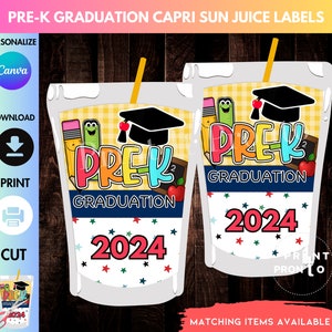 May include: Two printable Capri Sun juice box labels with a pre-k graduation theme. The labels feature a graduation cap, pencils, a chalkboard, and the text "Pre-K Graduation 2024".