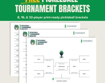May include: Printable pickleball tournament brackets for 8, 16, and 32 players. The brackets are designed with a green and white colour scheme and feature a cartoon pickleball mascot.
