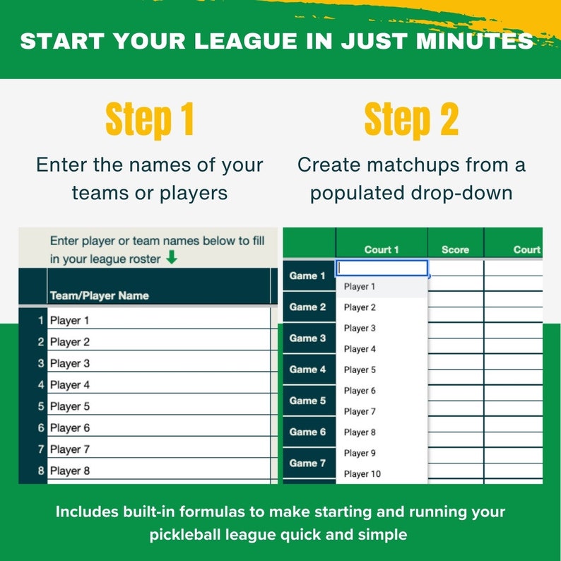 Pode incluir: Um gr&aacute;fico verde e amarelo mostrando as duas etapas para iniciar uma liga de pickleball. Etapa 1: Insira os nomes de seus times ou jogadores. Etapa 2: Crie confrontos a partir de um menu suspenso preenchido. A imagem mostra uma tabela com um menu suspenso para selecionar jogadores para cada jogo.
